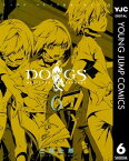 DOGS / BULLETS & CARNAGE 6【電子書籍】[ 三輪士郎 ]