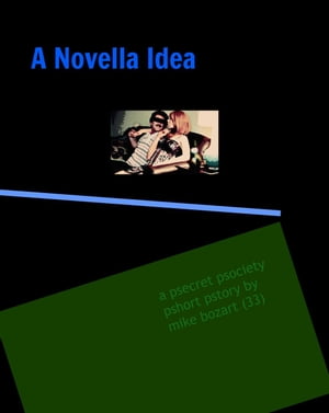 A Novella Idea