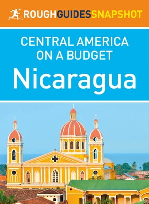 Nicaragua (Rough Guides Snapshot Central America)