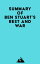 Summary of Ben Stuart's Rest and War