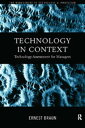 Technology in Context Technology Assessment for Managers【電子書籍】 Ernest Braun
