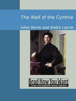 The Waif Of The "Cynthia"