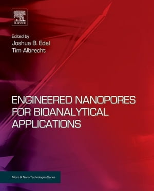 Engineered Nanopores for Bioanalytical Applications