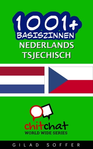 1001+ basiszinnen nederlands - Tsjechisch