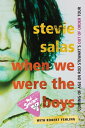 When We Were the Boys Coming of Age on Rod Stewart 039 s Out of Order Tour【電子書籍】 Stevie Salas