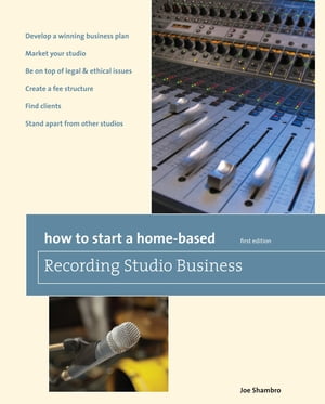 How to Start a Home-Based Recording Studio Business