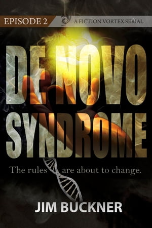 De Novo Syndrome Episode 2Żҽҡ[ Fiction Vortex ]