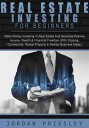 ŷKoboŻҽҥȥ㤨Real Estate Investing For Beginners: Make Money Investing In Real Estate And Generate Passive Income, Wealth & Financial Freedom (With Flipping, Commercial, Rental Property & Realtor Business IdeasŻҽҡ[ Jordan Priesley ]פβǤʤ350ߤˤʤޤ