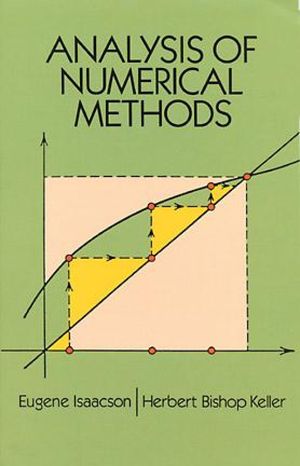 ŷKoboŻҽҥȥ㤨Analysis of Numerical MethodsŻҽҡ[ Eugene Isaacson ]פβǤʤ2,662ߤˤʤޤ