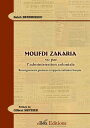 Moufdi Zakaria vu par l'administration coloniale Renseignements g?n?raux et rapports militaires fran?ais