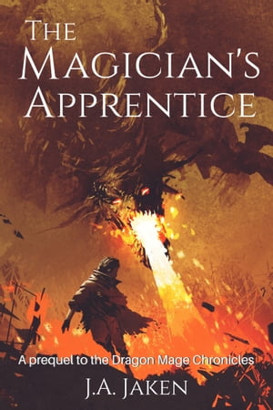 The Magician's ApprenticeŻҽҡ[ J.A. Jaken ]