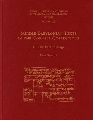 Middle Babylonian Texts in the Cornell Collections, Part II