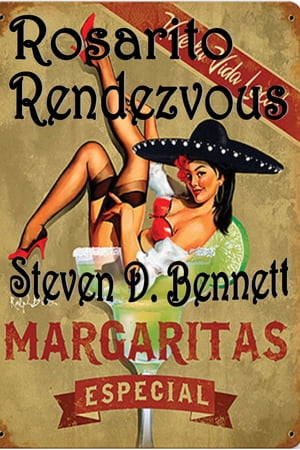 Rosarito Rendezvous