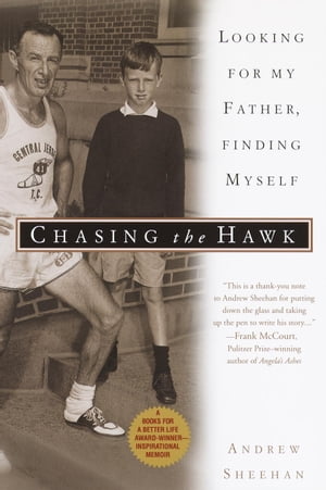 Chasing the Hawk