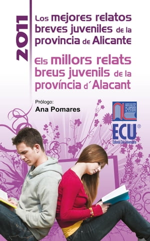 Los mejores relatos breves juveniles de la provincia de Alicante 2011