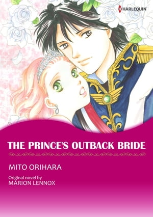THE PRINCE'S OUTBACK BRIDE (Harlequin Comics)