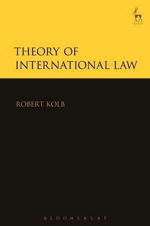 Theory of International LawŻҽҡ[ Professor Robert Kolb ]