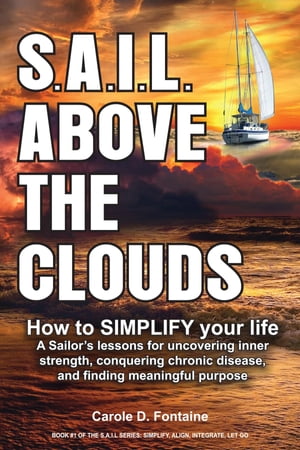 SAIL Above the CloudsŻҽҡ[ Carole D Fontaine ]