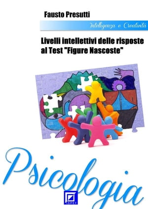 Livelli Intellettivi delle risposte al Test "Figure Nascoste"