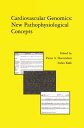 Cardiovascular Genomics: New Pathophysiological Concepts Proceedings of the 2001 European Science Foundation Workshop in Maastricht【電子書籍】