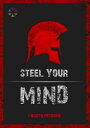 ŷKoboŻҽҥȥ㤨Steel Your Mind The secret blueprint to crushing your goals, to overcoming any of life's adversities, And live your best Year EVER!Żҽҡ[ Fausto Petrone ]פβǤʤ242ߤˤʤޤ