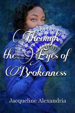 ŷKoboŻҽҥȥ㤨Through the Eyes of Deliverance Book two Through the Eyes seriesŻҽҡ[ Jacqueline Alexandria ]פβǤʤ487ߤˤʤޤ