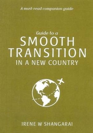 Guide to a Smooth Transition in a New Country