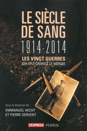 Le siecle de sang