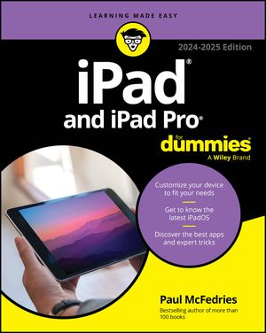 iPad & iPad Pro For Dummies【電子書籍】[ Paul McFedries ]