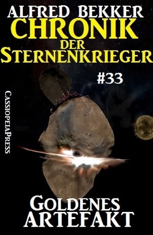 Chronik der Sternenkrieger 33: Goldenes Artefakt