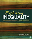 Exploring Inequality: A Sociological Approach