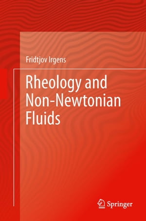 Rheology and Non-Newtonian Fluids