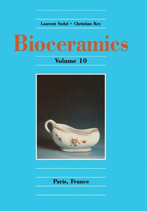 Bioceramics Volume 10Żҽҡ
