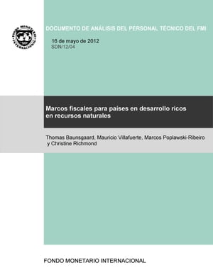 Marcos fiscales para los países ricos en recursos naturales