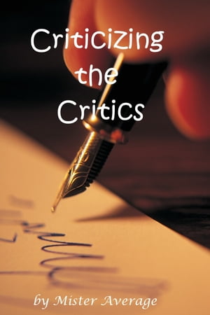 Criticizing the Critics