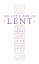 The Little Book of Lent: Daily Reflections from the World’s Greatest Spiritual Writers