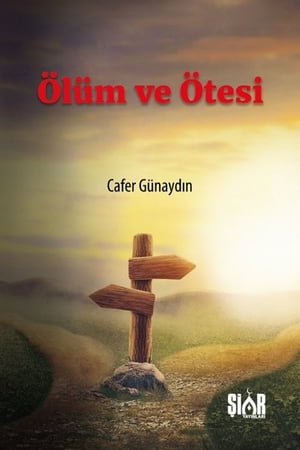 Ölüm ve Ötesi