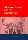 Die drei Musketiere【電子書籍】[ Alexandr?