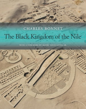 The Black Kingdom of the NileŻҽҡ[ Charles Bonnet ]