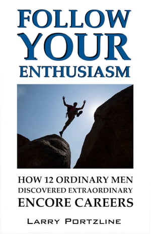 Follow Your Enthusiasm