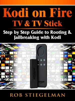 How to Unlock Kodi on Fire TV & TV Stick App Download & Jailbreak Step by Step Guide