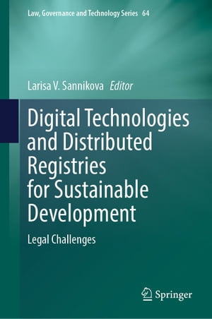 Digital Technologies and Distributed Registries for Sustainable Development