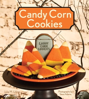 Candy Corn Cookies【電子書籍】[ Julia M. U
