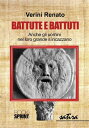 Battute e battuti【電子書籍】 Renato Verini