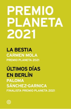 Premio Planeta 2021: ganador y finalista pack 【電子書籍】[ Paloma S?nchez-Garnica ]