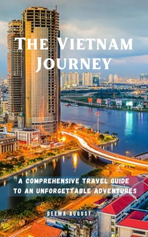 The Vietnam Journey