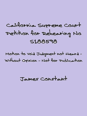 California Petition for Rehearing S188596