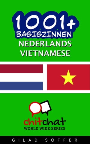 1001+ basiszinnen nederlands - Vietnamese