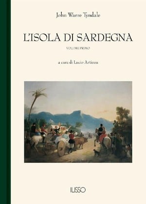 L'isola di Sardegna I