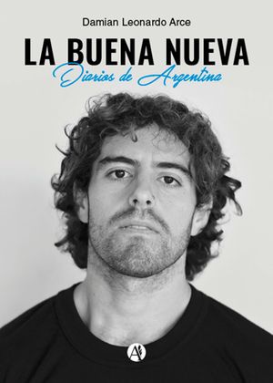 La buena nueva Diarios de Argentina【電子書